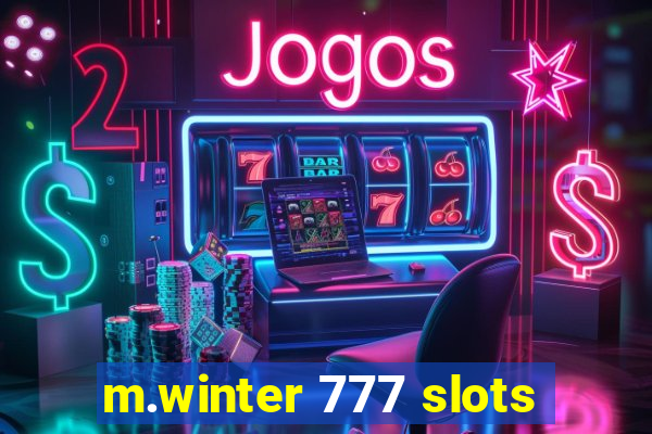 m.winter 777 slots